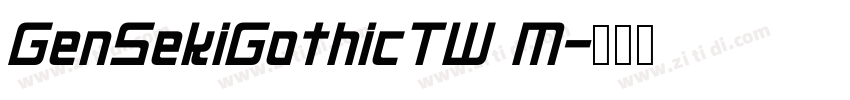 GenSekiGothicTW M字体转换